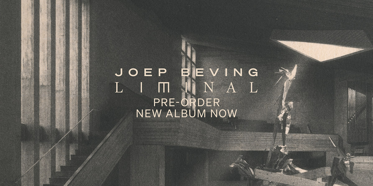 Joep Beving - Liminal Pre-order now!